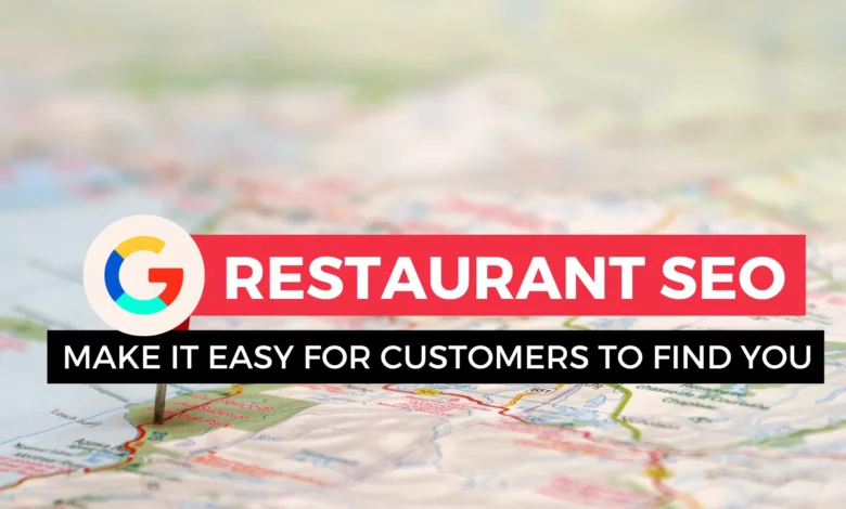 Maximizing Visibility: A Comprehensive Guide to SEO for Restaurants
