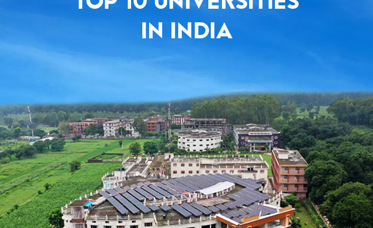 Top 10 Universities in India